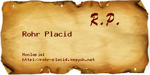 Rohr Placid névjegykártya